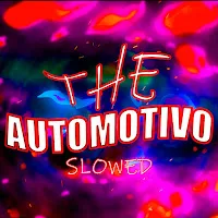 Kfelipee — The - Automotivo (Slowed) — обложка